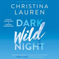 Dark Wild Night by Lauren, Christina
